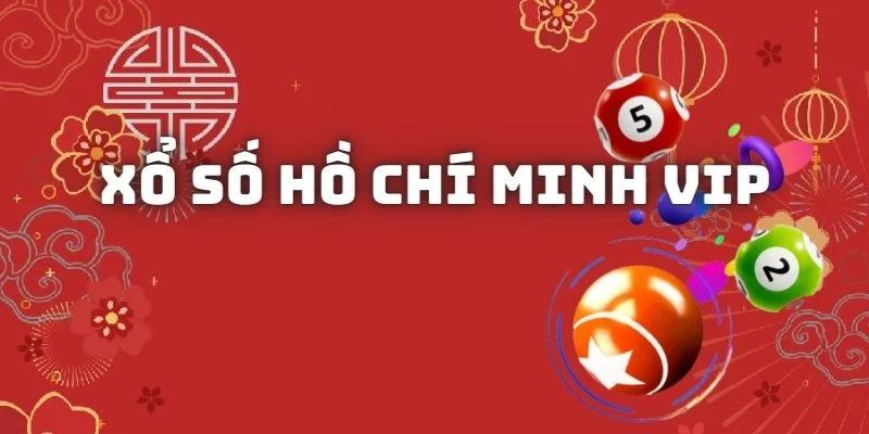 Khái quát Xổ số Hồ Chí Minh Vip Ta88